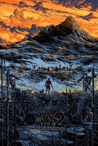Mad Max 2 Kilian Eng Limited Screen Print Bottleneck Gallery 24x36 + Free Mystery Print