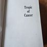 Tropic Of Cancer. By Henry Miller. Hardback In Good Condition. See Photos For Same. Image 8