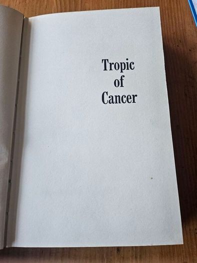 Tropic Of Cancer. By Henry Miller. Hardback In Good Condition. See Photos For Same.