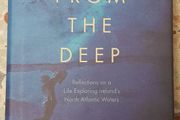 Stories From The Deep: Reflections On A Life Exploring Ireland's North Atlantic Waters by Ken O'Sullivan