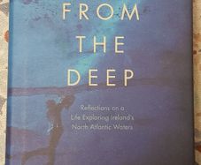 Stories From The Deep: Reflections On A Life Exploring Ireland's North Atlantic Waters by Ken O'Sullivan