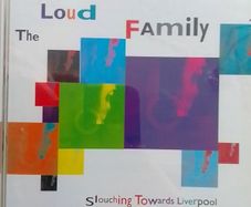 The Loud Family CD - Slouching Towards Liverpool