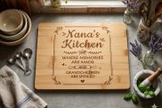 Nana's Kitchen, Where Memories Are Made And Grandchildren Are Spoiled Bamboo Board