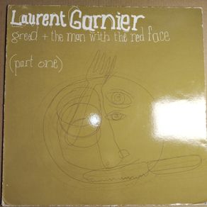 Laurent Garnier - The Man With The Red Face + Greed(Part one) - F Communications - Quality French TECHNO!