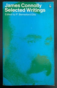 James Connolly - Selected Writings
