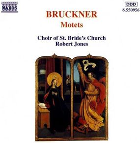 Bruckner. Motets. Choir of St. Bride's Church. CD. Free Postage!