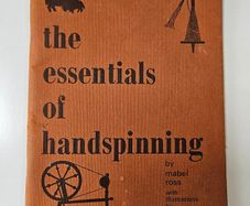 The Essentials of Hand Spinning - Mabel Ross - Wool Spinning Book - Knitting Related Book - Wool Craft Book