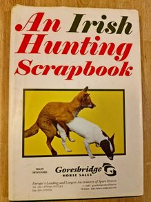 An Irish Hunting Scrapbook, by Des McCheane & Cyril Smyth