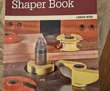 The Shaper Book.  By Lonnie Bird.  First Edition Large Volume Paperback In Good Condition. See Photos For Same.