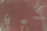 Priests - Nothing Feels Natural