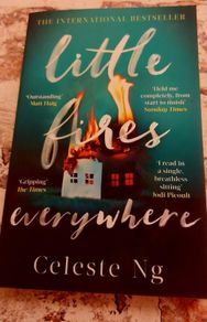 Little Fires Everywhere.  Celeste Ng