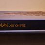 Burning Man - Art On Fire - Signed By Jennifer Raiser - Hardcover Image 8