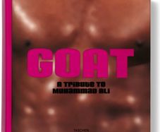G.O.A.T. (Greatest of All Time) A Tribute to MUHAMMAD ALI by Taschen GmbH (Hardback, 2003) Signed Limited Edition  NEW