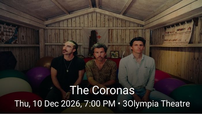 Coronas Tickets 10th December