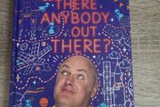 Is There Anybody Out There? by Dara O'Briain