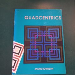 Vintage Quilts Book Quadcentrics by Jackie Robinson