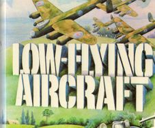 Low Flying Aircraft - J.g. Ballard  - Rare First Edition