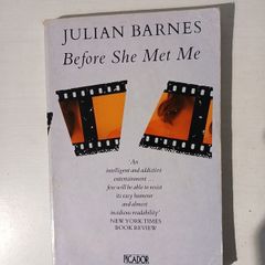 Before She Met Me by Julian Barnes