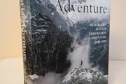 Quest for Adventure: Remarkable Feats of Exploration and Adventure 1950-2000 by Chris Bonington (HQ662)