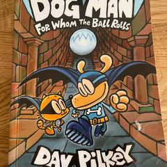 book Dog Man For Whom The Ball Rolls