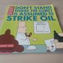 Don't Stand Where the Comet Is Assumed to Strike Oil by Scott Adams (Dilbert Paperback 2004) Image 2