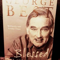2002. George Best. Blessed. The Autobiography