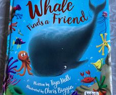 Whale Finds a Friend by Tiya Hall