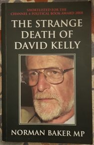 The Strange Death Of David Kelly By Norman Baker