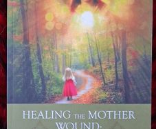 Marita Lyons / Healing The Mother Wound / 1st ed./ Signed / 2024