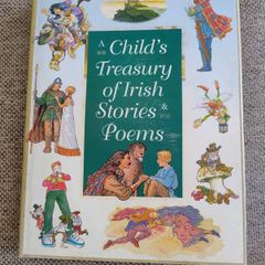 A Child's Treasury of Irish Stories and Poems 2004 hardback with dustcover in very good condition FREE STANDARD POSTAGE INCLUDED