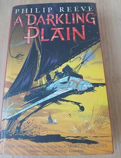 A Darkling Plain Philip Reeve First Edition Hardback Mortal Engines