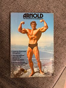 The Education of a Bodybuilder by Arnold Schwarzenegger