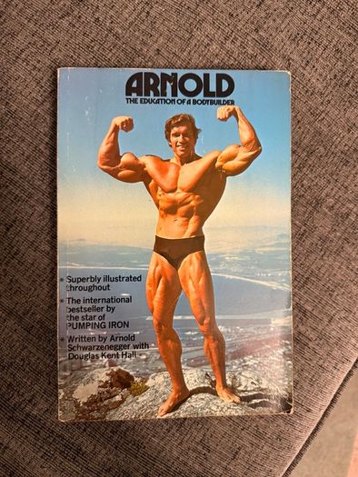 The Education of a Bodybuilder by Arnold Schwarzenegger