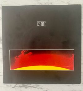 U2  - Fire - Irish CBS Sunburst Label 7" Original Vinyl 1981