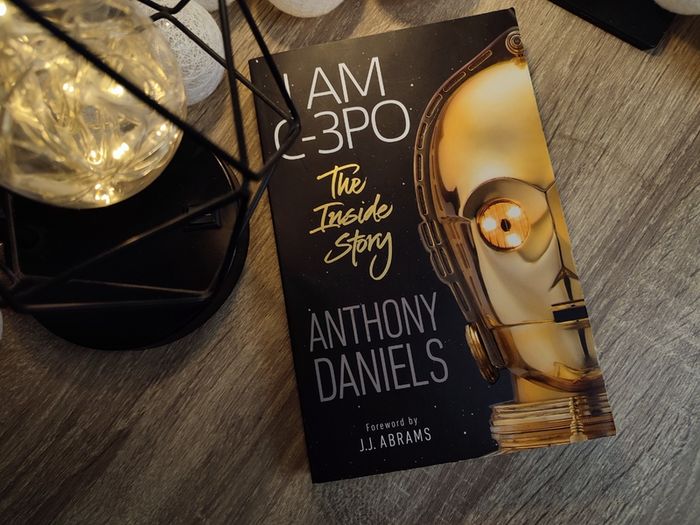 I am C-3PO: The Inside Story ! by Anthony Daniels ! Star Wars ! 2019 ! by Dorling Kindersley !