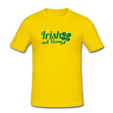 Irish And Horny T-shirt tee top shirt
