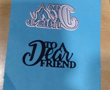 Die craft:- To A Dear Friend