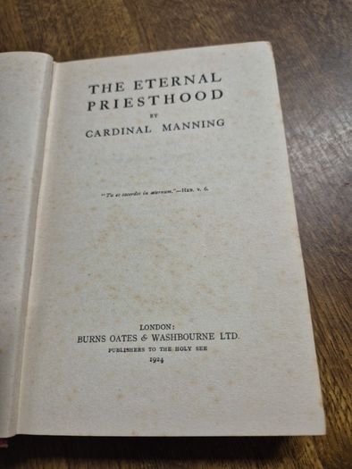 Antique 1924 The Eternal Priesthood by Cardinal Edward Manning