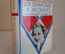 Of Diamonds and Diplomats: An Autobiography of a Happy Life by Letitia Baldridge (HQ564)
