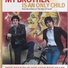 Italian - Mio fratello e figlio unico / My Brother Is an Only Child (2007)