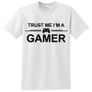 Trust Me, I'm a Gamer T-shirt tee top shirt great gift present Image 3