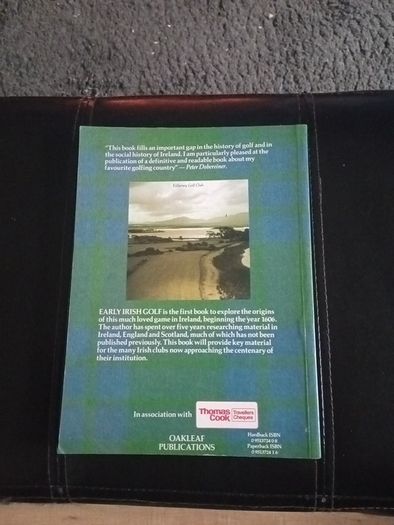 Early Irish Golf, the first Courses, Clubs & Pioneers