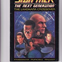 Deep Space Nine Star Trek The Next Generation The Landmark Crossover Titan Books 1991 1st Print