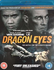 Dragon Eyes [2012] Cung Le & Jean-Claude Van Damme [Blu-ray Movie]