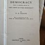 Democracy. By W. H. Mallock. An Abridged Of The Limits Of Pure Democracy. 1924 Hardback In Good Condition.  See Photos For Same. Image 4