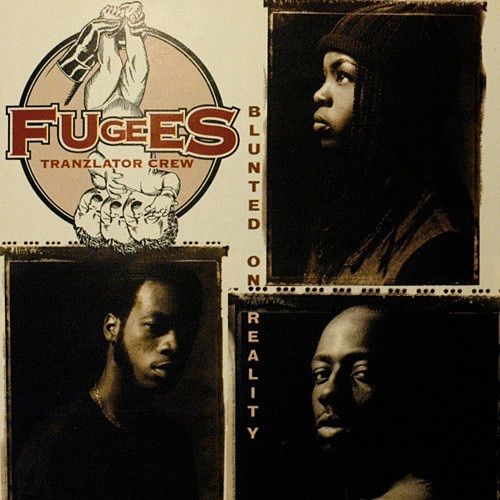 FUGEES (Tranzlator Crew) - Blunted On Reality    CD