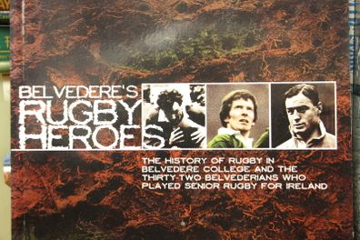 Belvedere's Rugby Heroes.