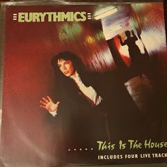 Eurythmics This Is The House Original 1982