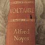 Voltaire. By Alfred Noyes. Published By Faber And Faber. Second Edition Hardback In Good Condition .see Photos For Same. Image 5