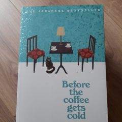 Before the Coffee gets Cold, by Toshikazu Kawaguchi